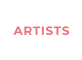 ARTISTS